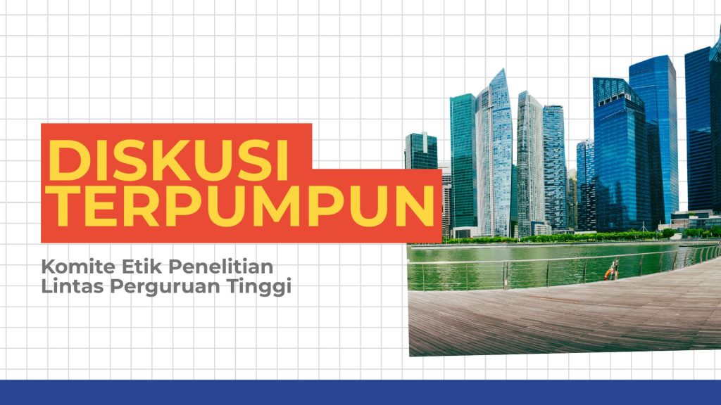Undangan Diskusi Terpumpun, Persiapan Pembentukan Komite Etik Lintas Perguruan Tinggi