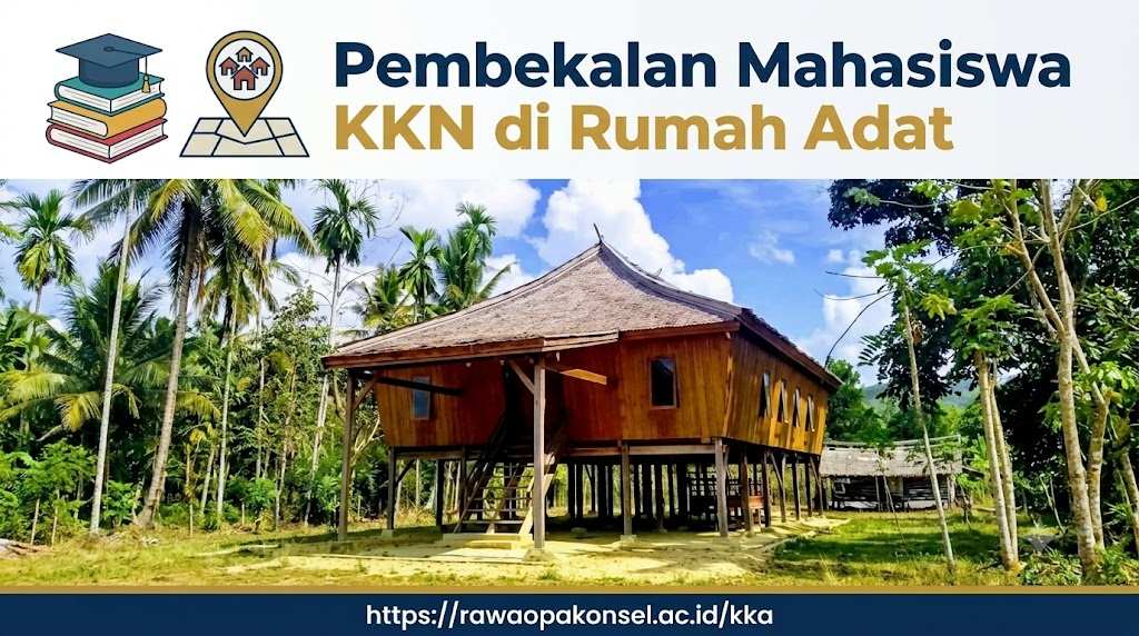 Pesan Kepada Peserta KKN untuk Belajar dari Lapangan, KKN IAI Rawa Aopa Diawali dengan Pembekalan