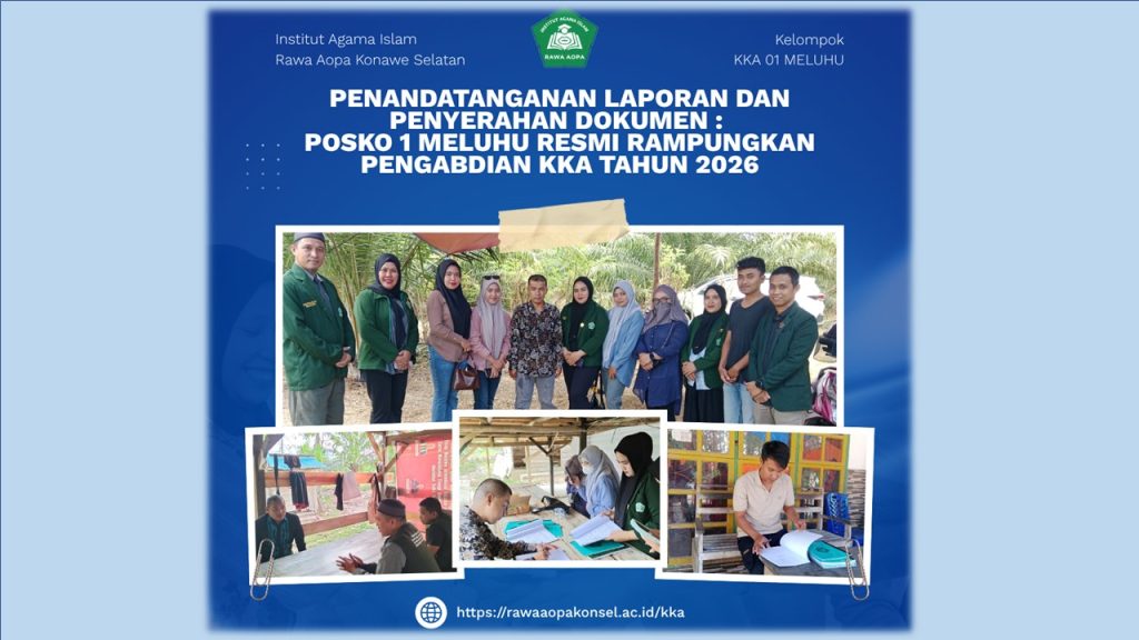 Penandatanganan Laporan dan Penyerahan Dokumen :  Posko 1 Meluhu Resmi Rampungkan Pengabdian KKa Tahun 2026